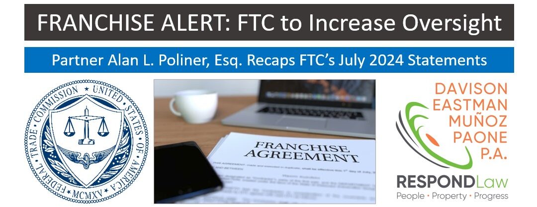 FRANCHISE ALERT: FTC to Increase Oversight